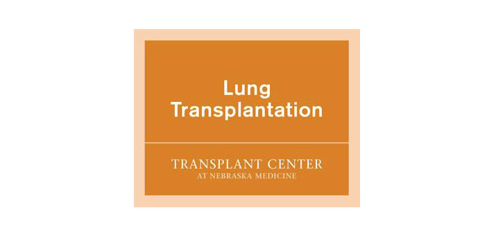 Nebraska Medicine Lung Transplant Program