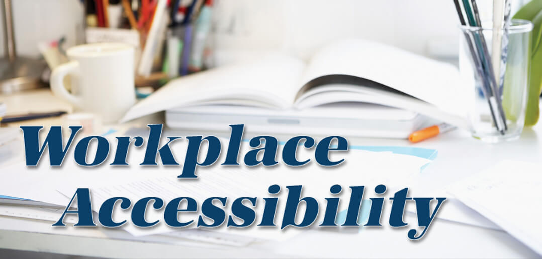 Workplace Accessibilty